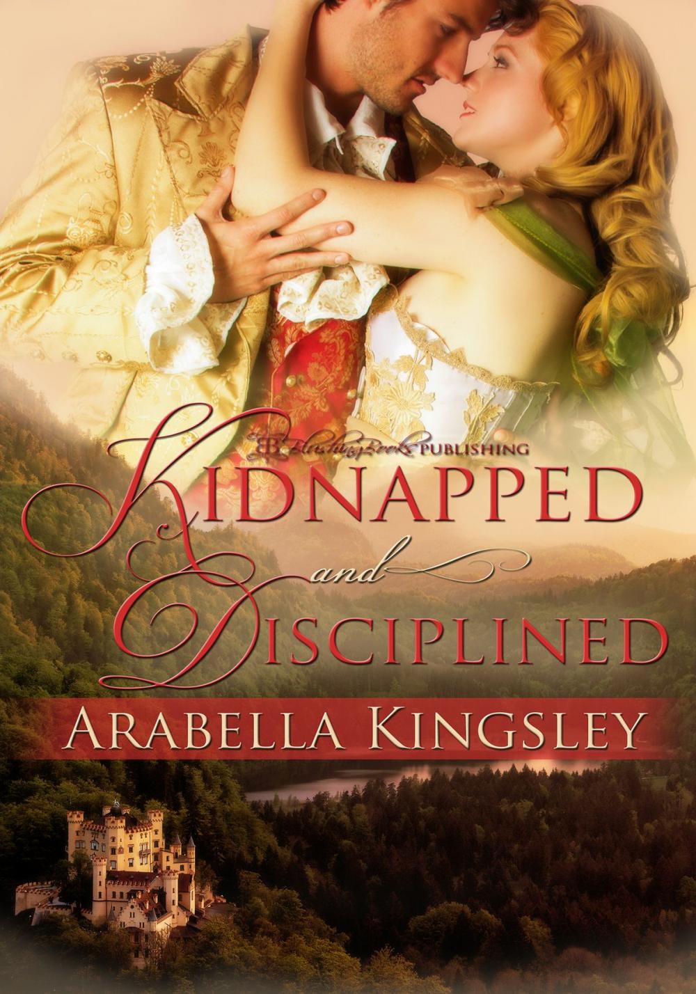 Big bigCover of Kidnapped and Disciplined