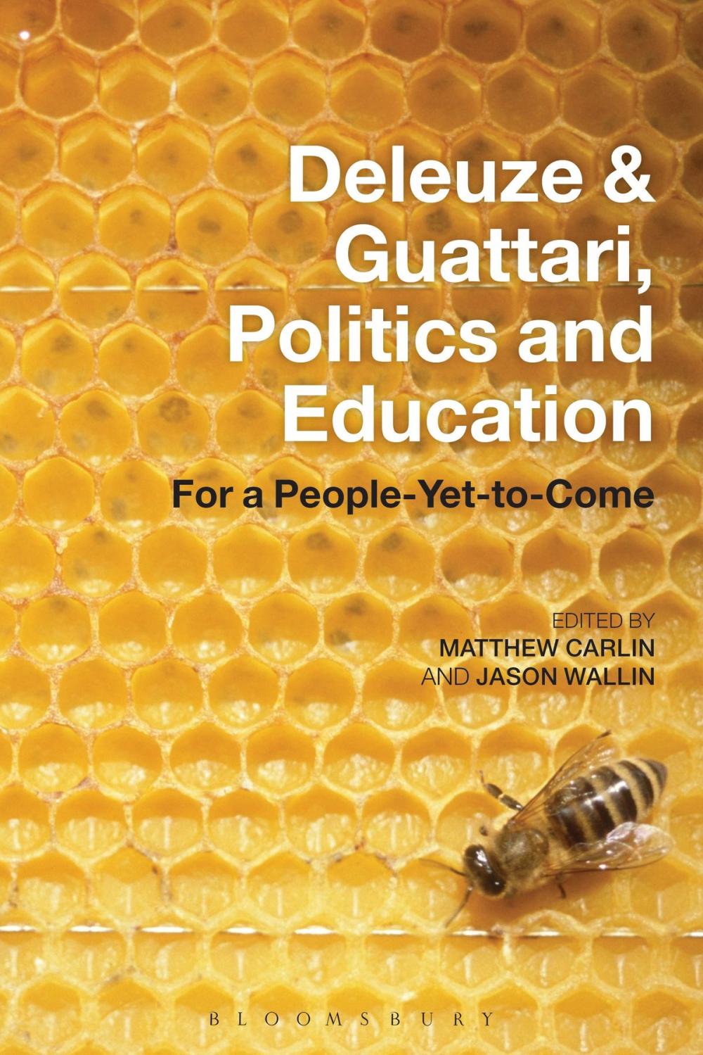 Big bigCover of Deleuze and Guattari, Politics and Education