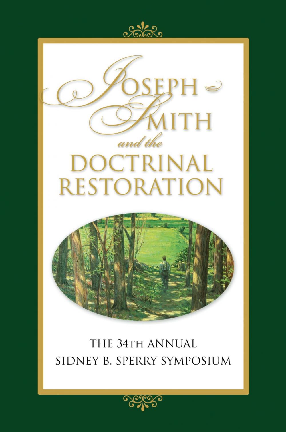 Big bigCover of Joseph Smith and the Doctrinal Restoration