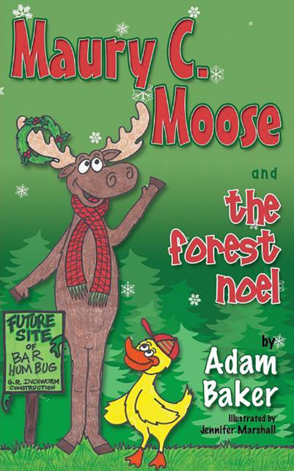 Big bigCover of Maury C. Moose And The Forest Noel