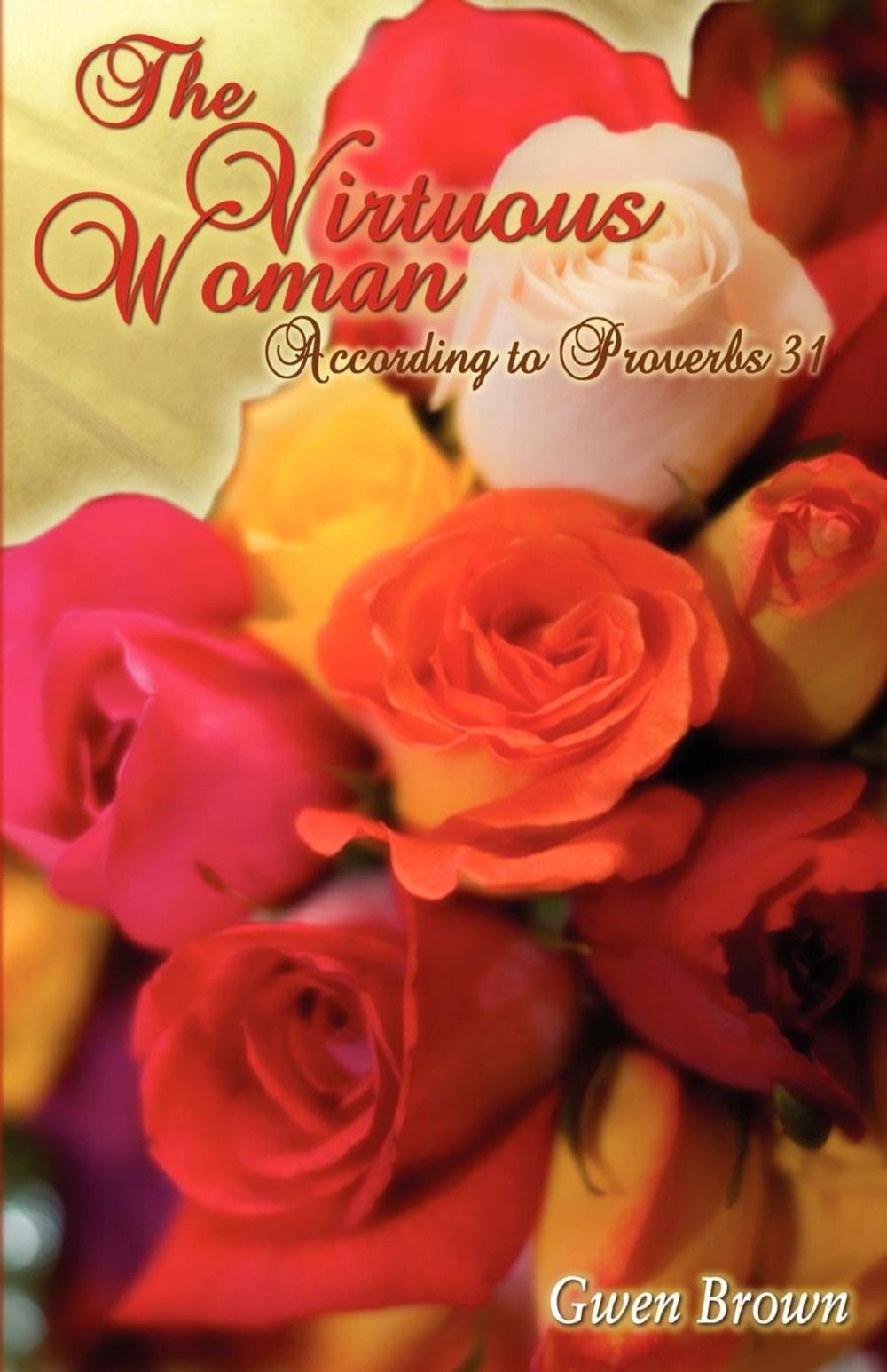 Big bigCover of The Virtuous Woman