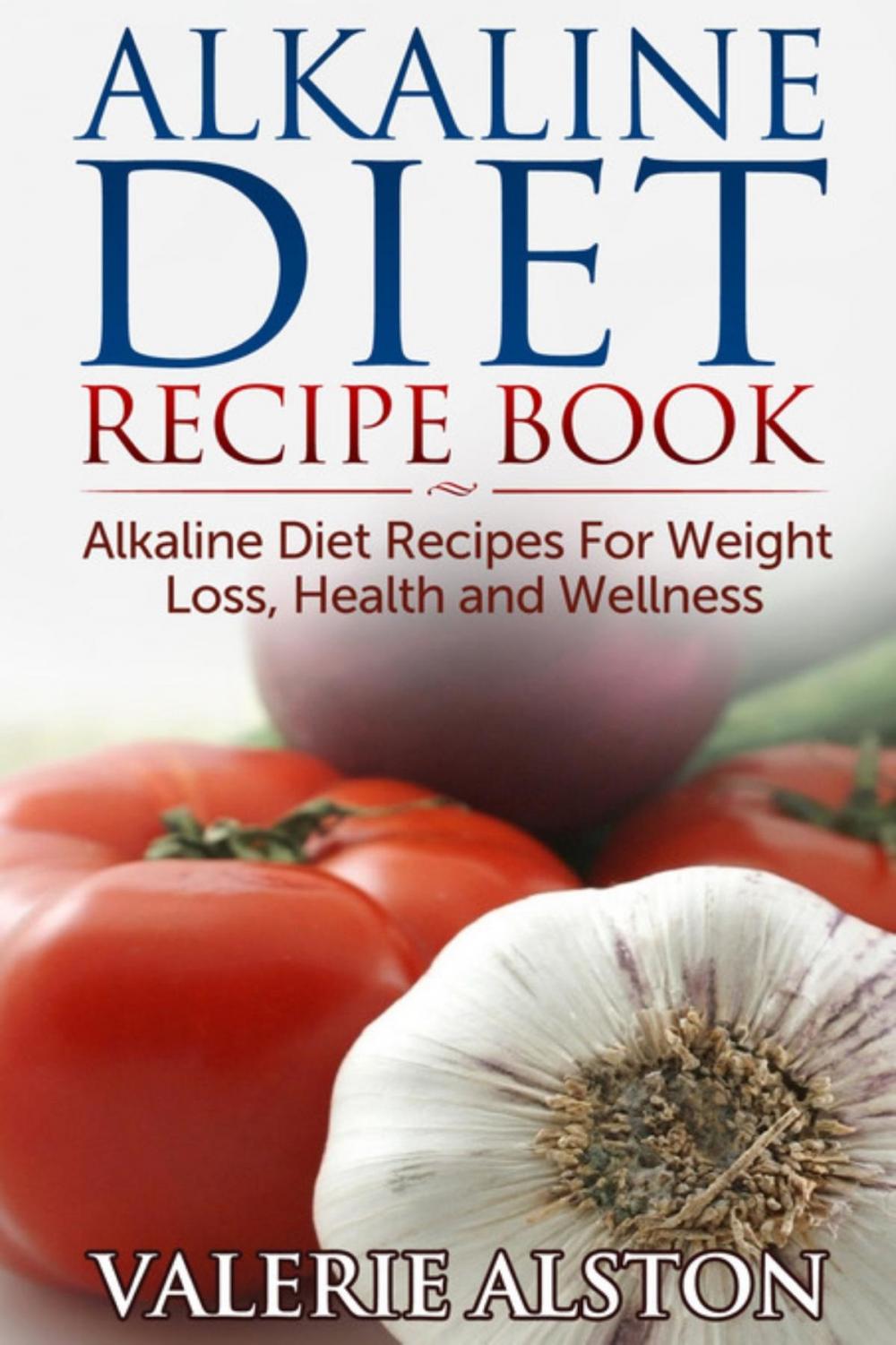 Big bigCover of Alkaline Diet Recipe Book