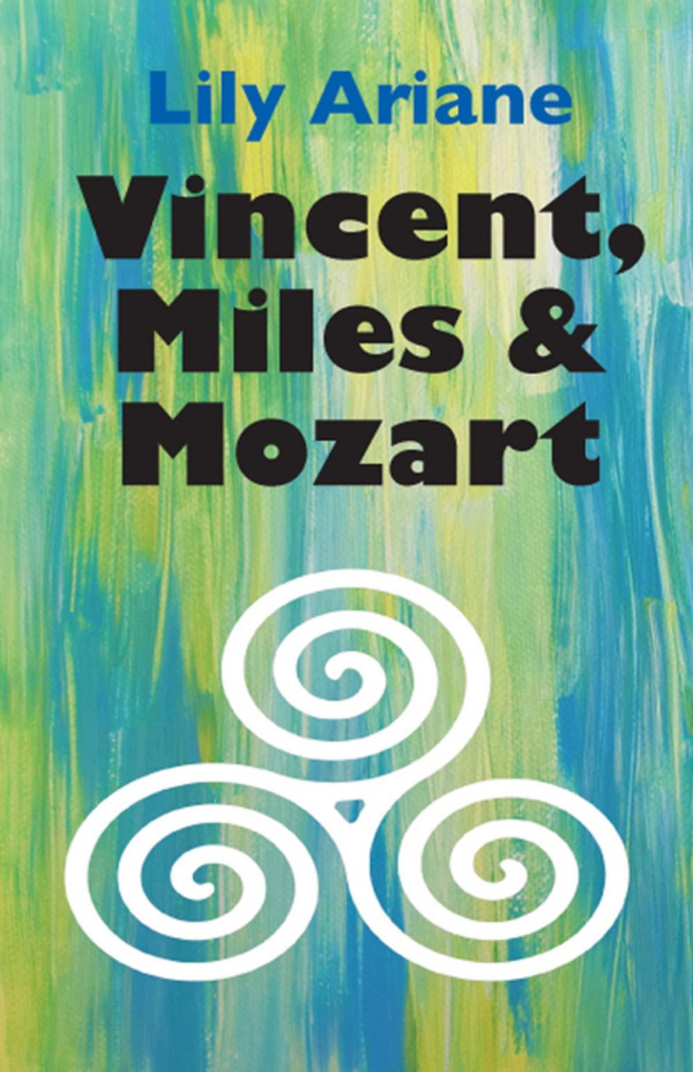 Big bigCover of Vincent, Miles & Mozart