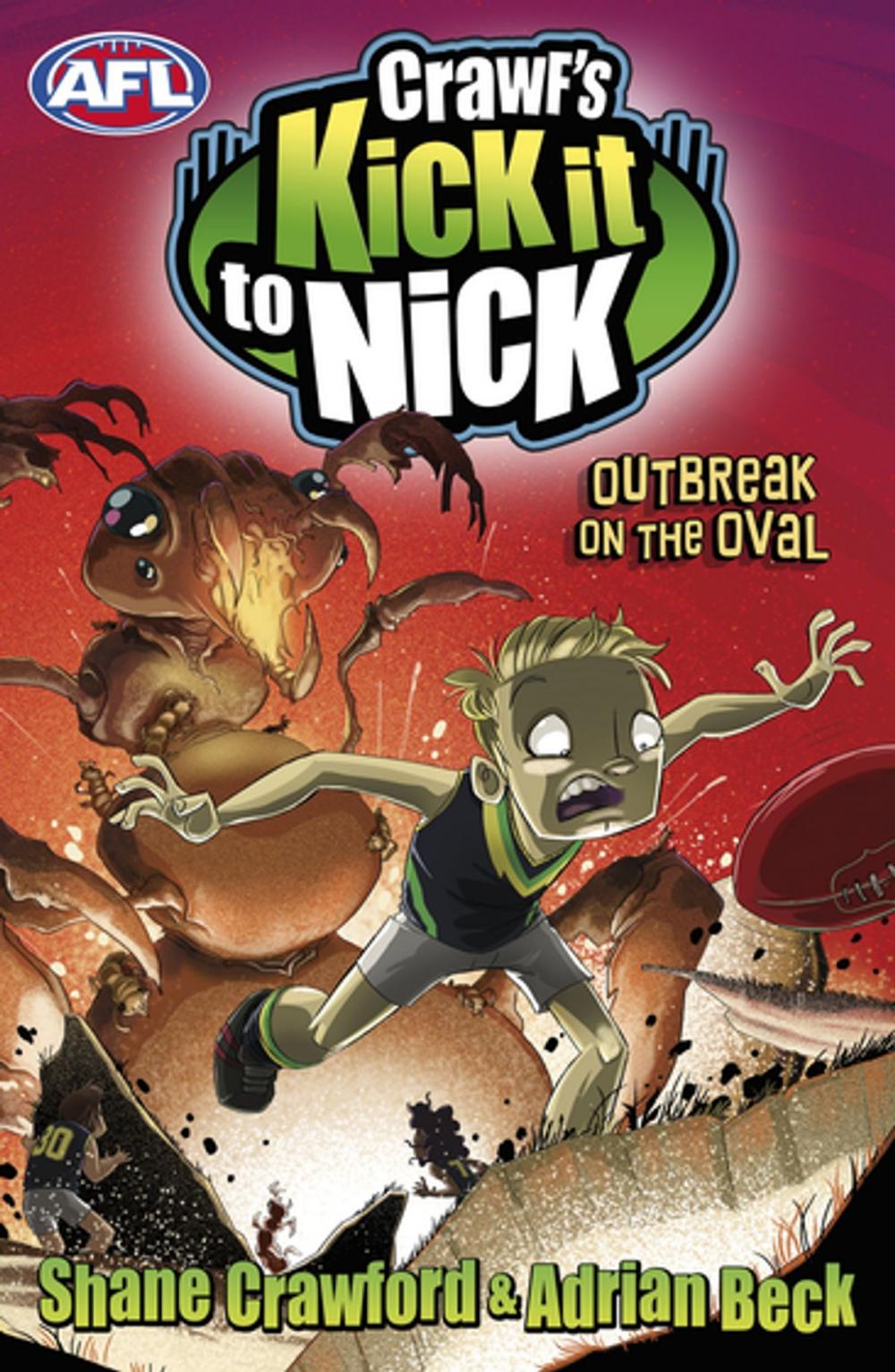 Big bigCover of Crawf's Kick it to Nick: Outbreak on the Oval