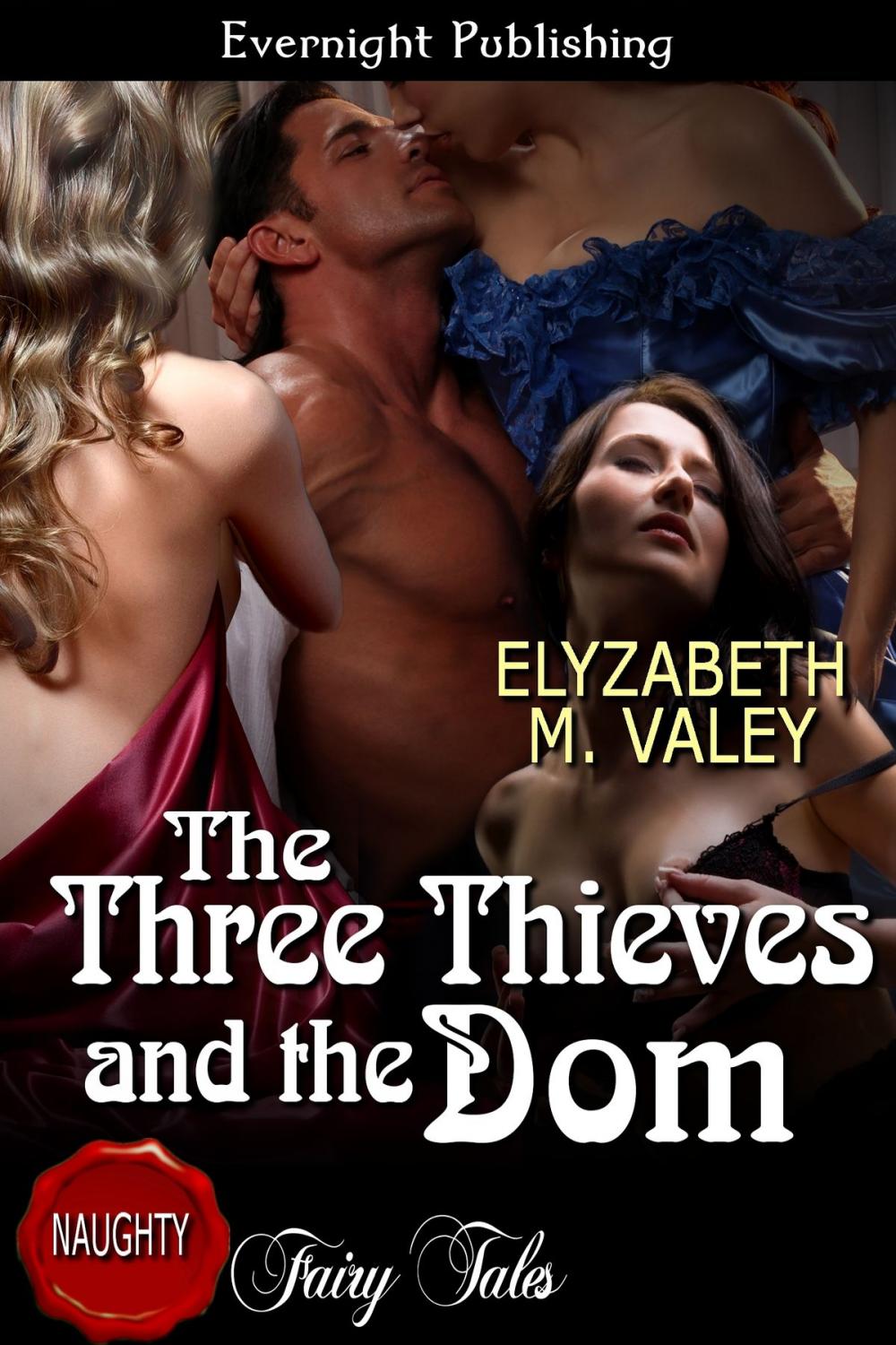 Big bigCover of The Three Thieves and the Dom