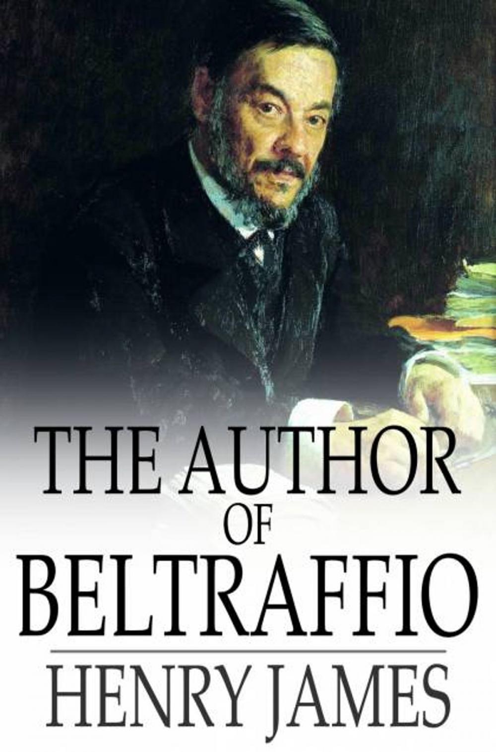 Big bigCover of The Author of Beltraffio