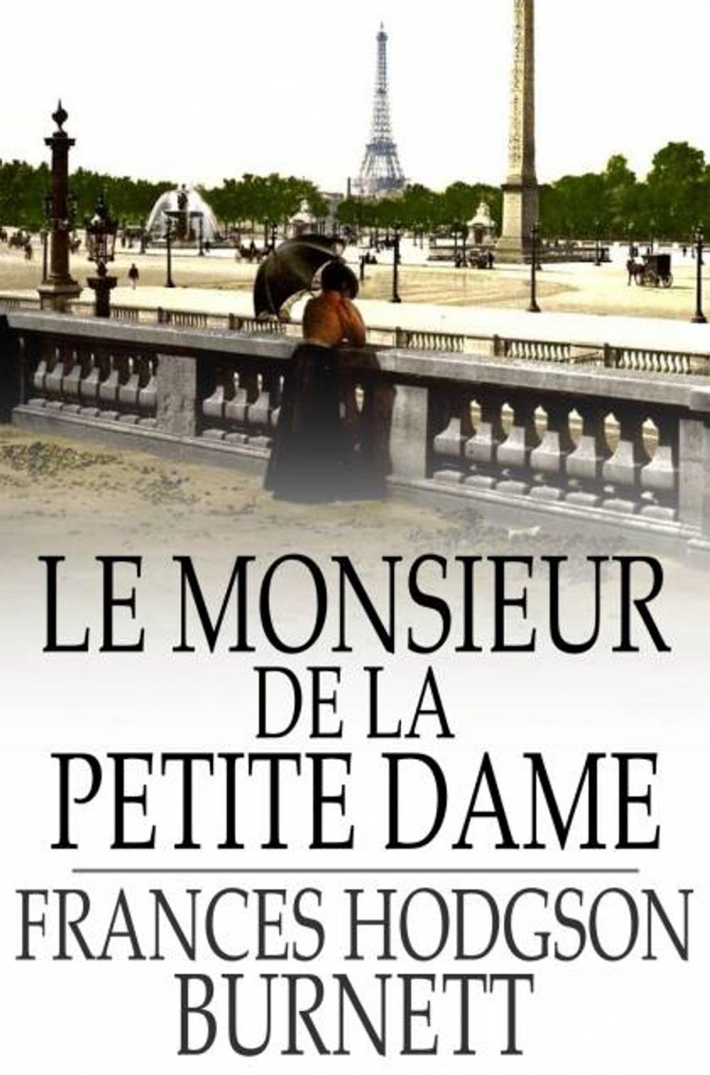 Big bigCover of Le Monsieur de la Petite Dame