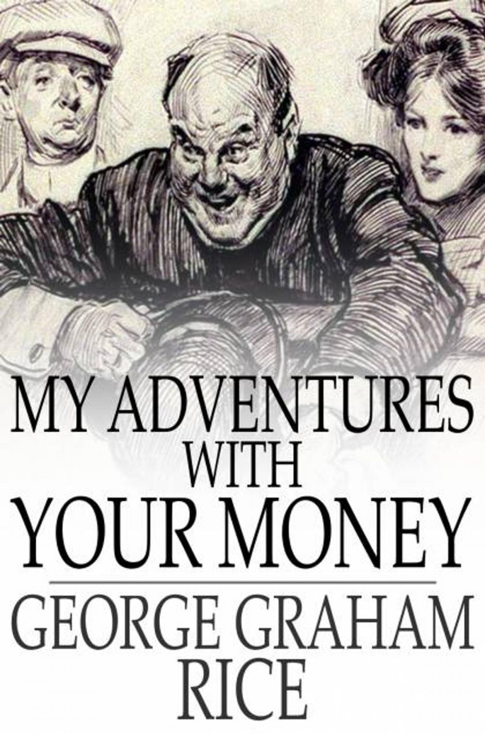 Big bigCover of My Adventures With Your Money