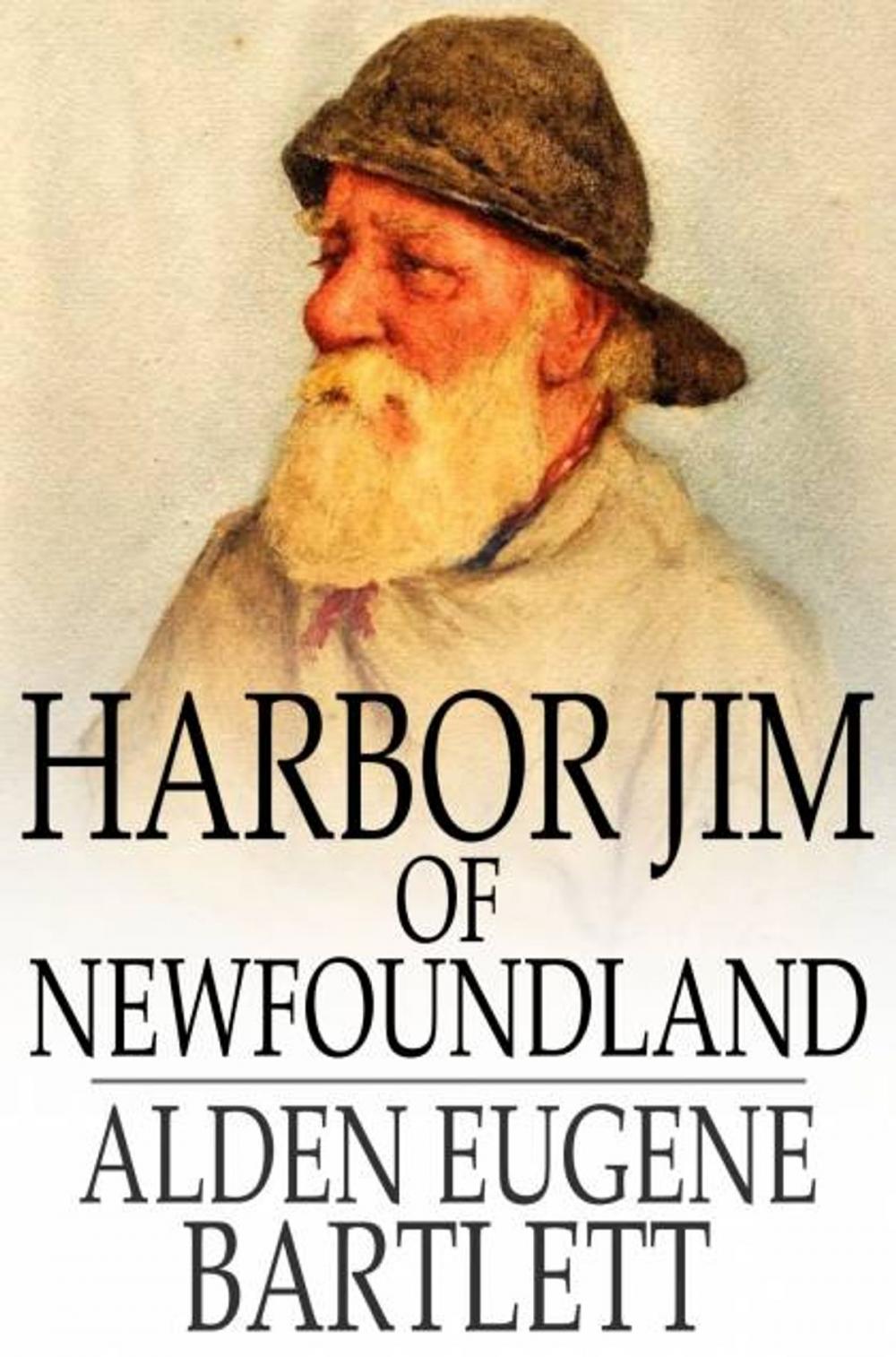 Big bigCover of Harbor Jim of Newfoundland