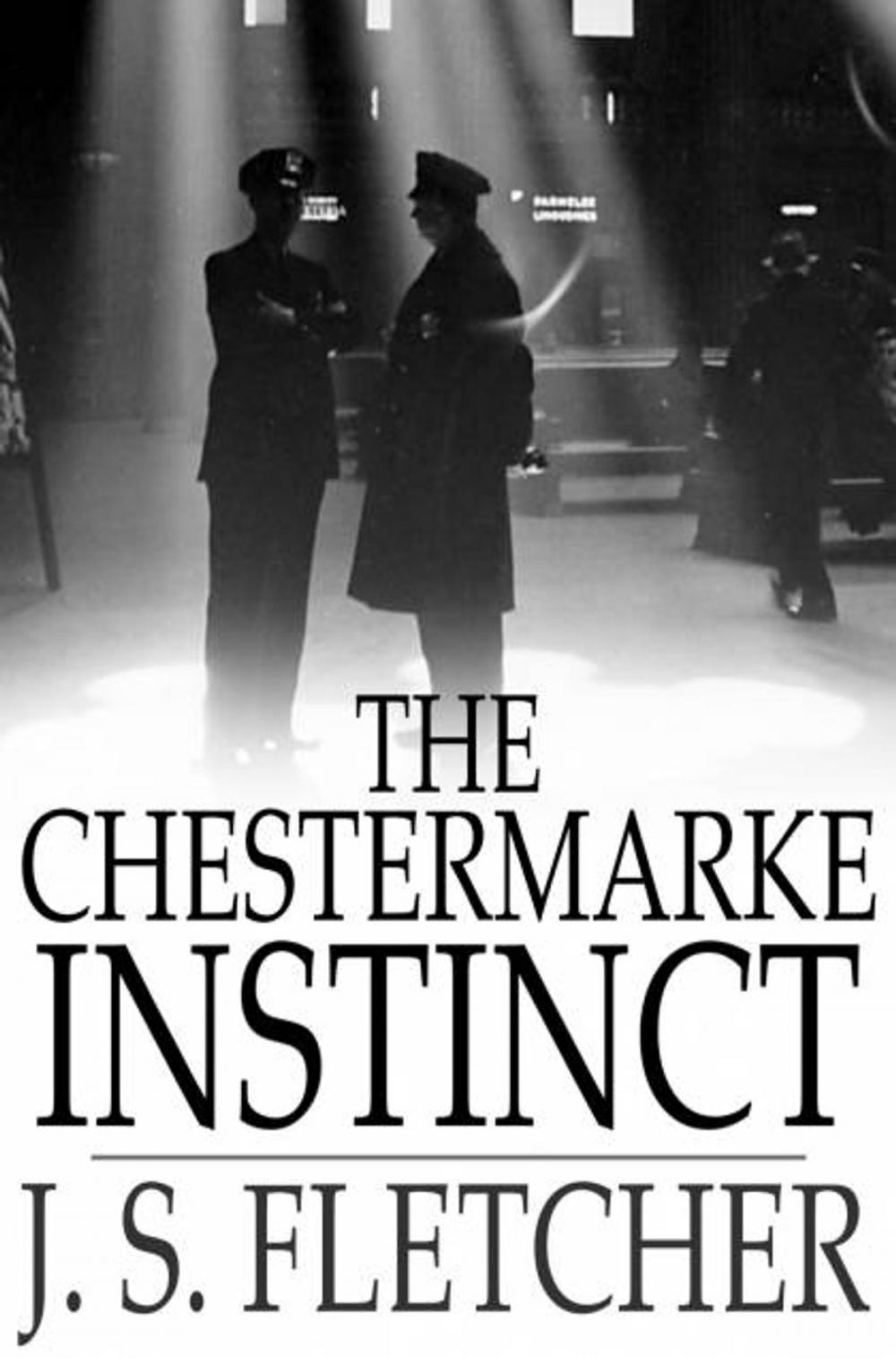 Big bigCover of The Chestermarke Instinct