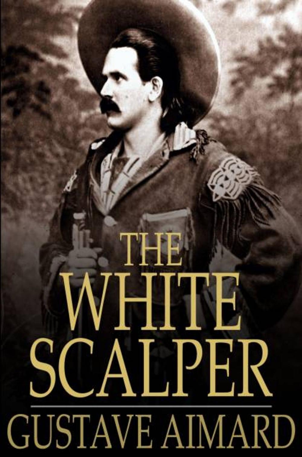 Big bigCover of The White Scalper