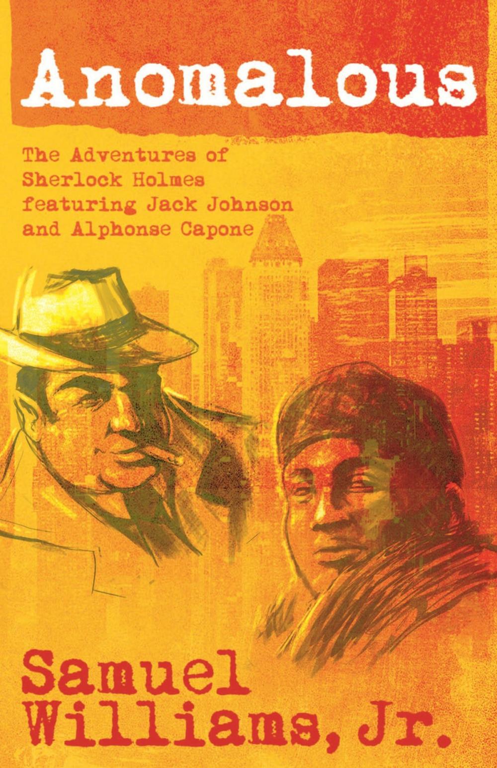 Big bigCover of Anomalous: The Adventures of Sherlock Holmes