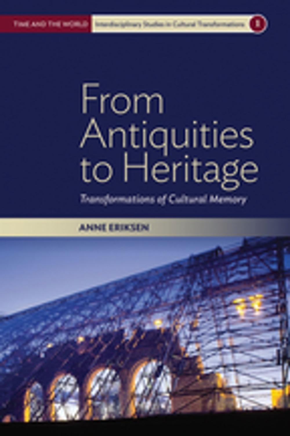 Big bigCover of From Antiquities to Heritage