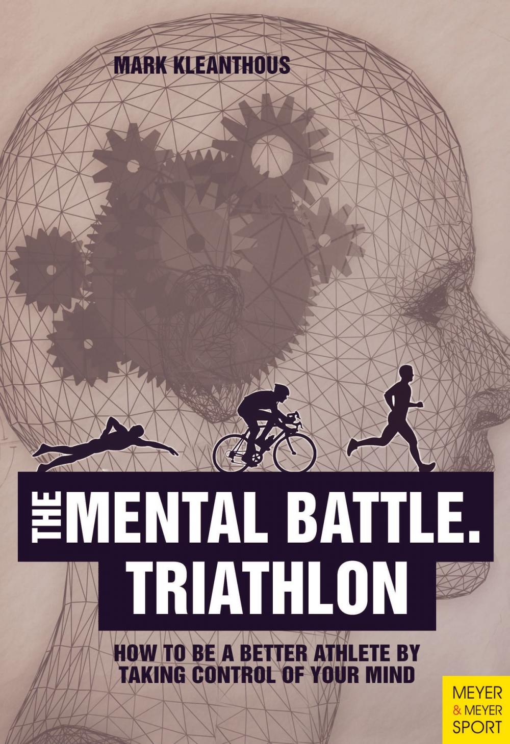 Big bigCover of The Mental Battle Triathlon