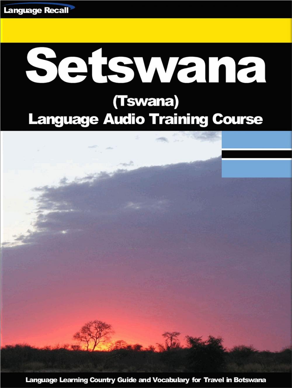 Big bigCover of Setswana (Tswana) Language Audio Training Course