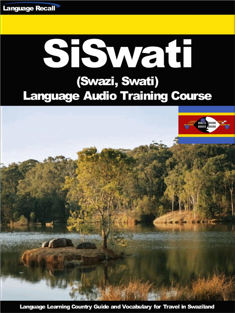 Big bigCover of SiSwati (Swazi, Swati) Language Audio Training Course