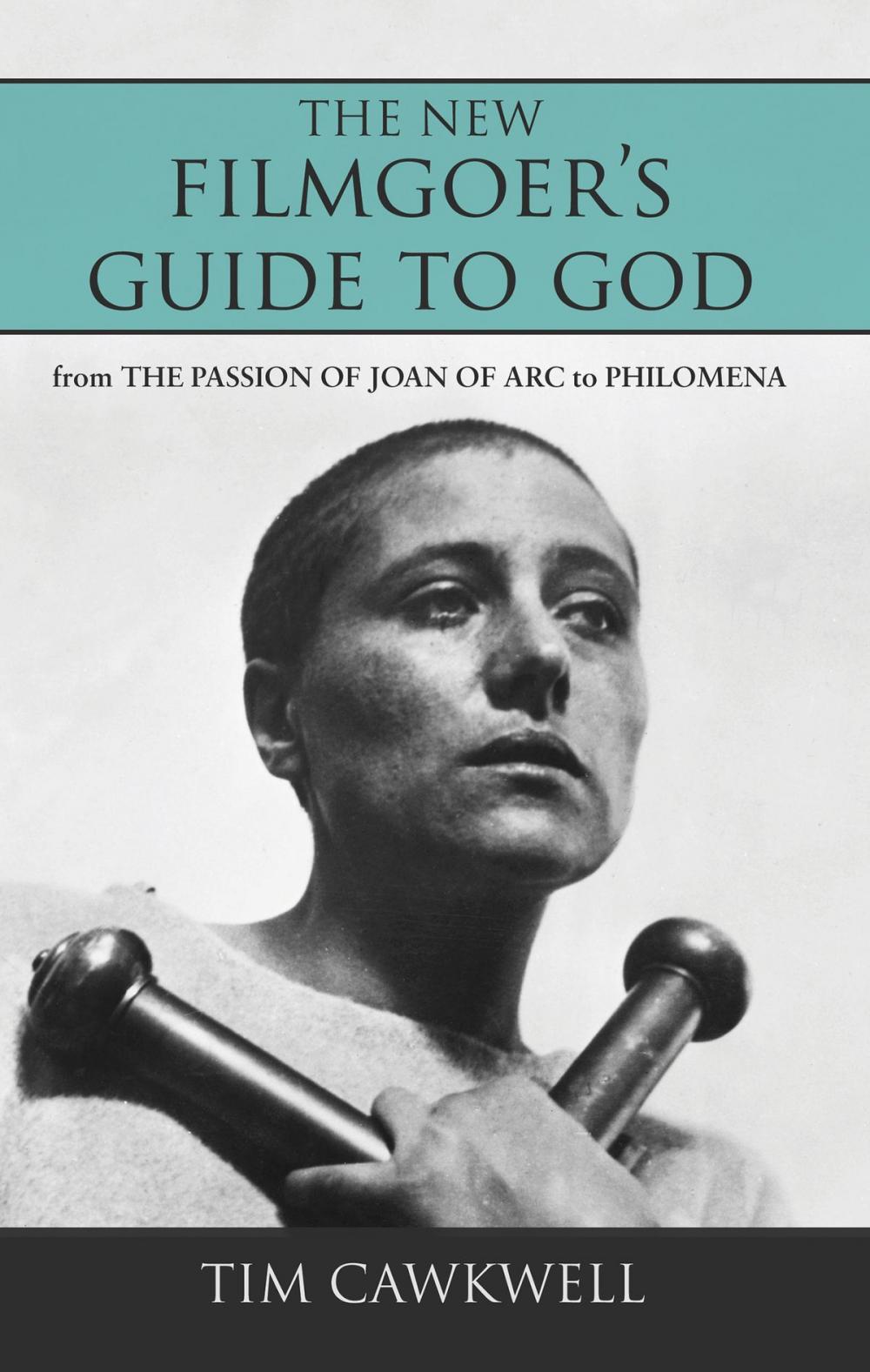 Big bigCover of The New Filmgoer's Guide to God