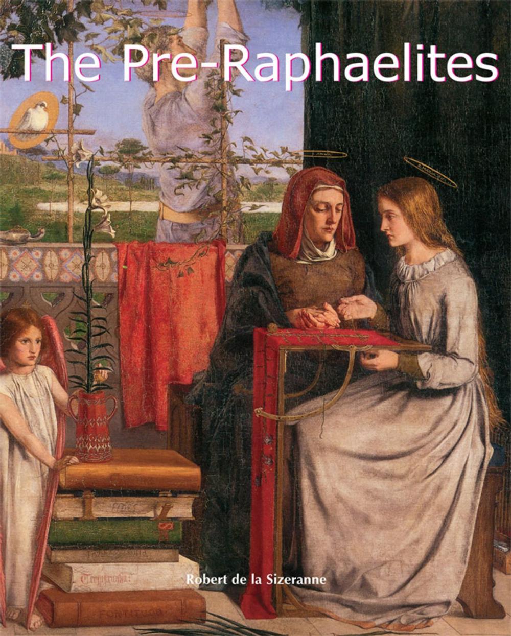 Big bigCover of The Pre-Raphaelites