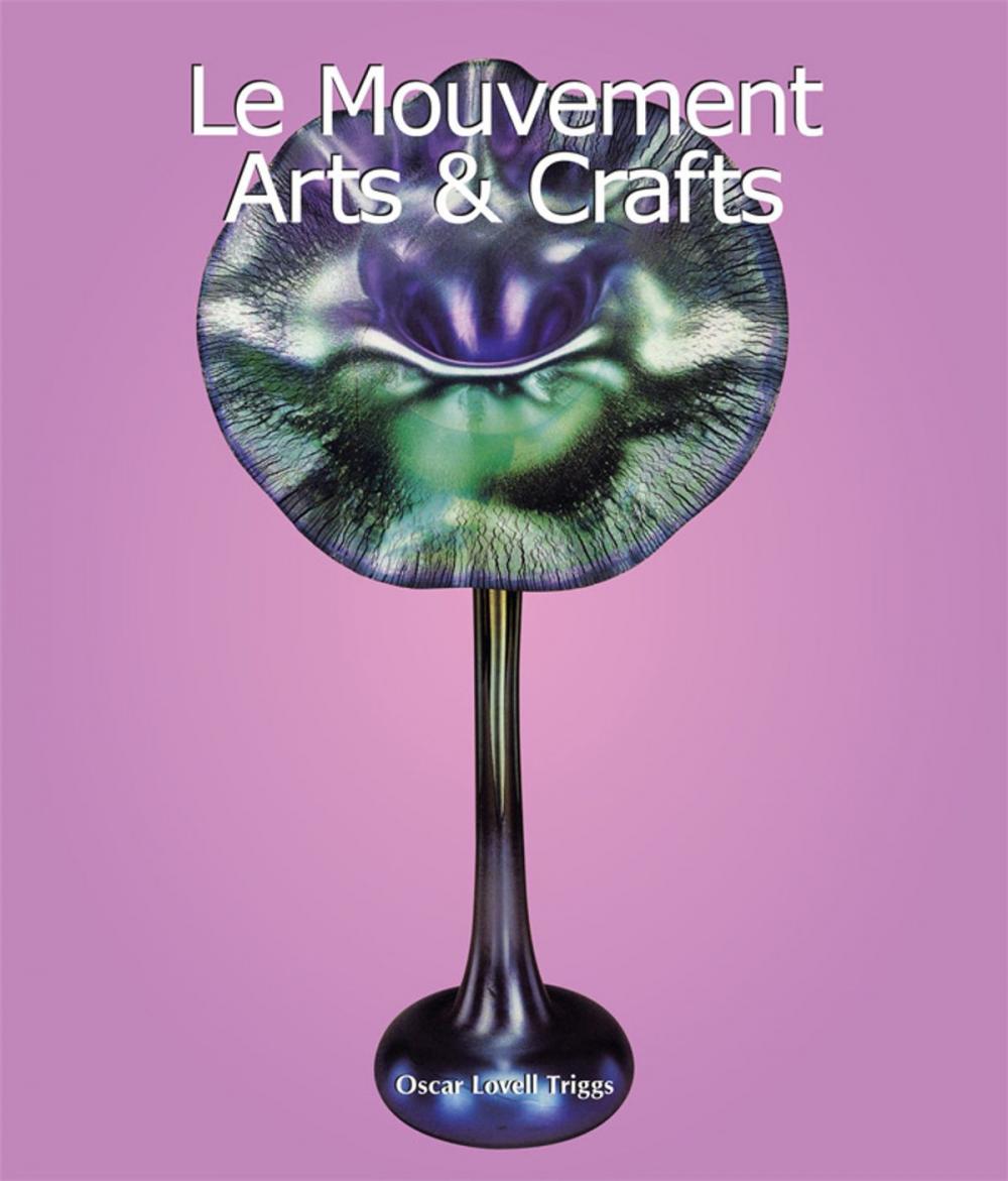 Big bigCover of Le Mouvement Arts & Crafts