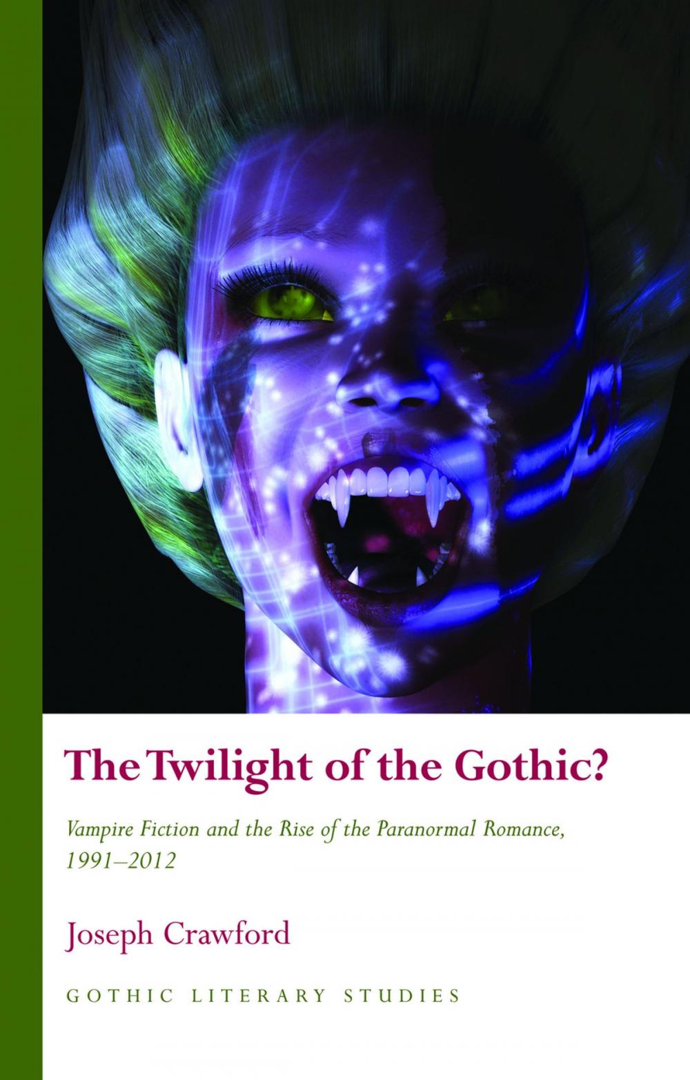 Big bigCover of The Twilight of the Gothic