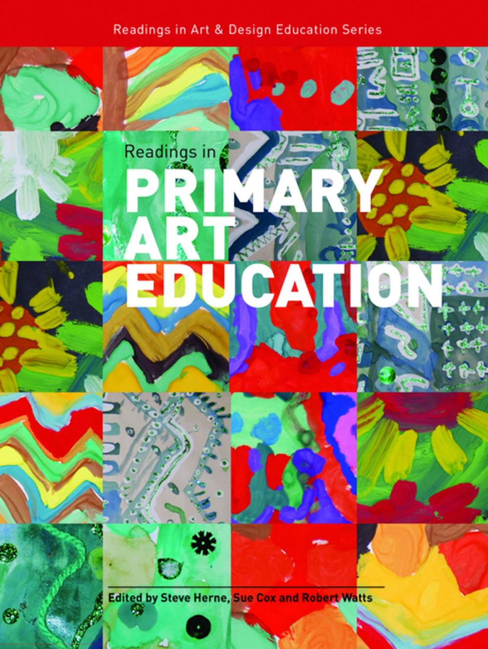 Big bigCover of Readings in Primary Art Education