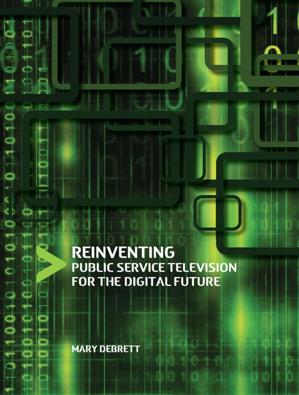 Big bigCover of Reinventing Public Service Television for the Digital Future