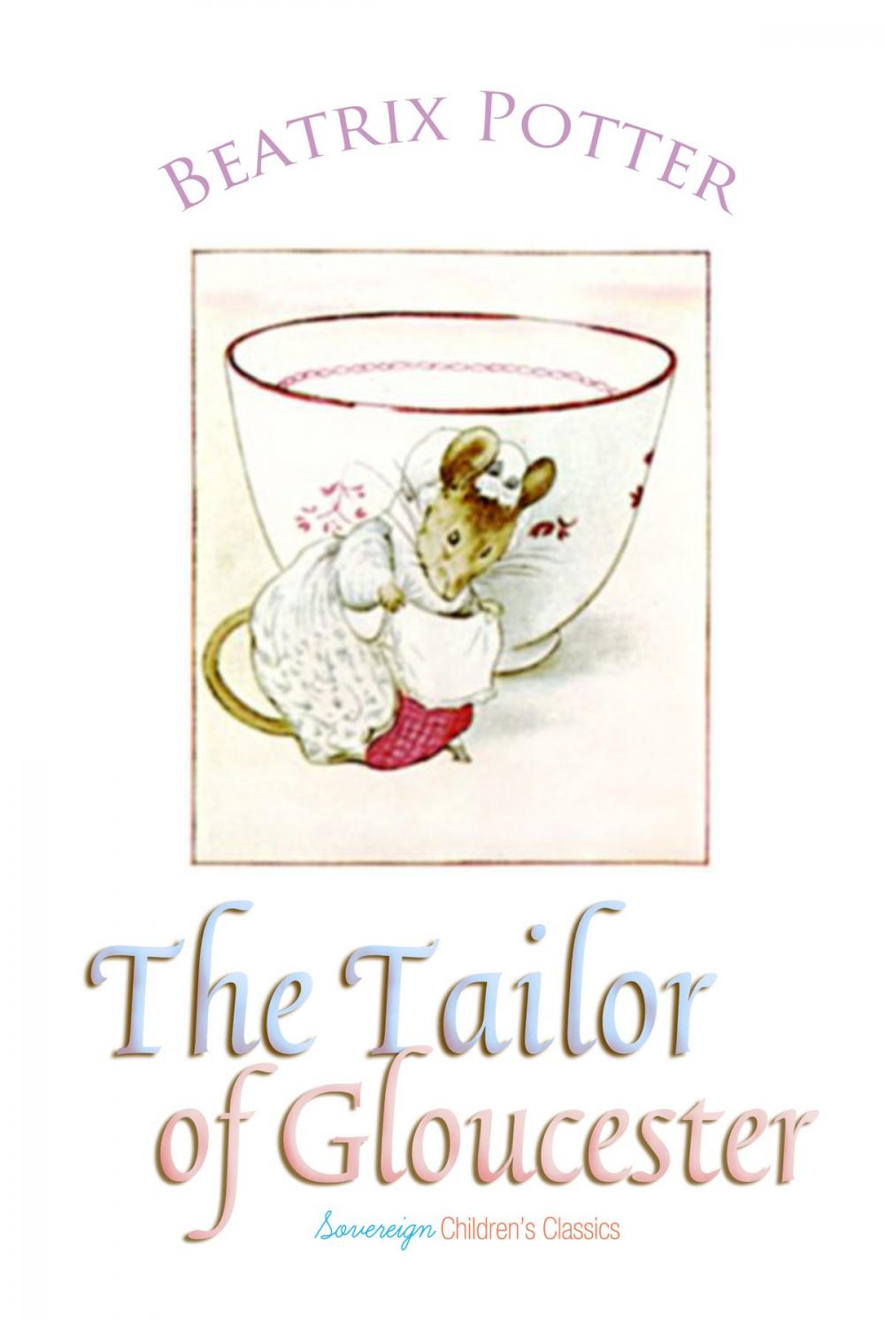 Big bigCover of The Tailor of Gloucester