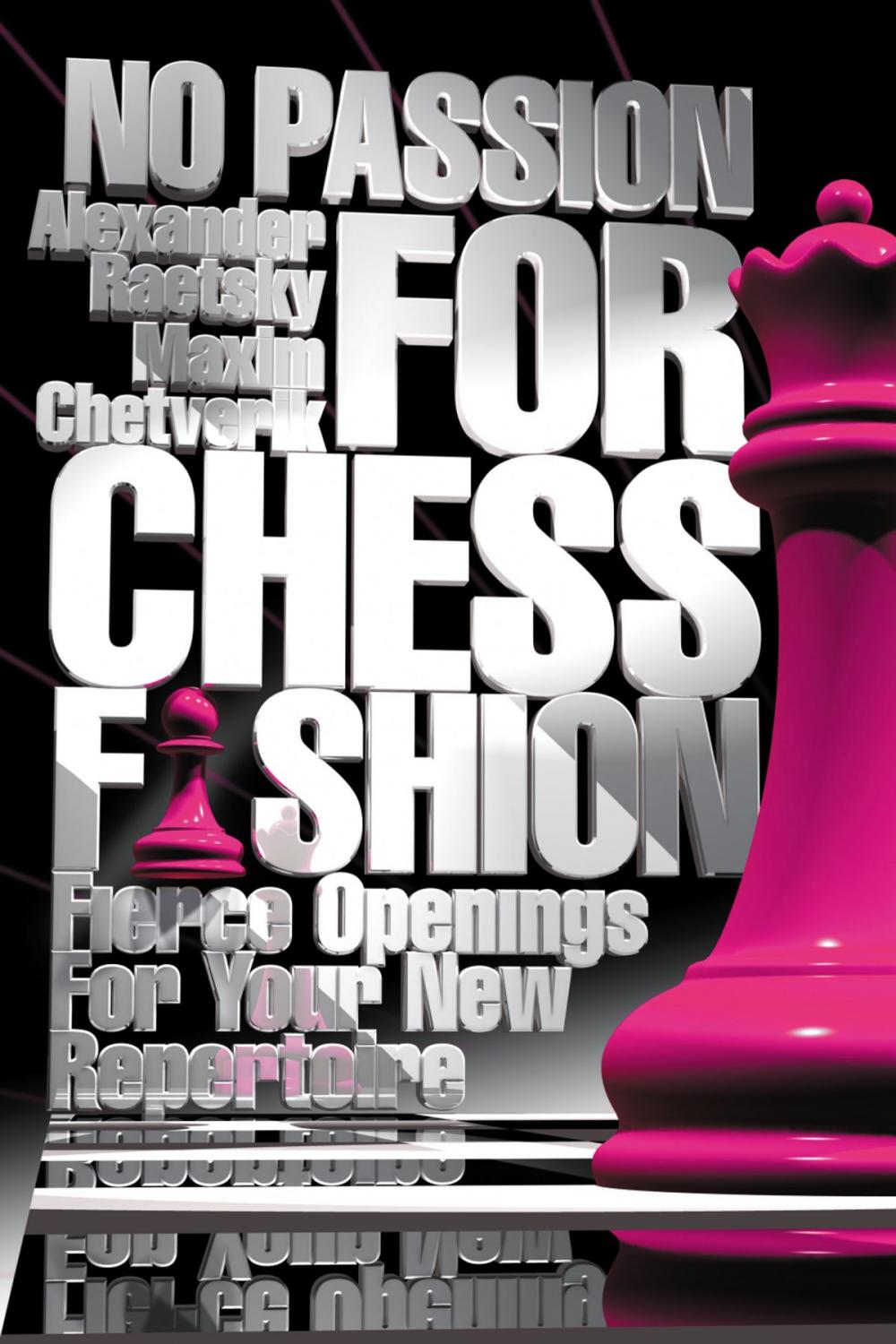 Big bigCover of No Passion For Chess Fashion