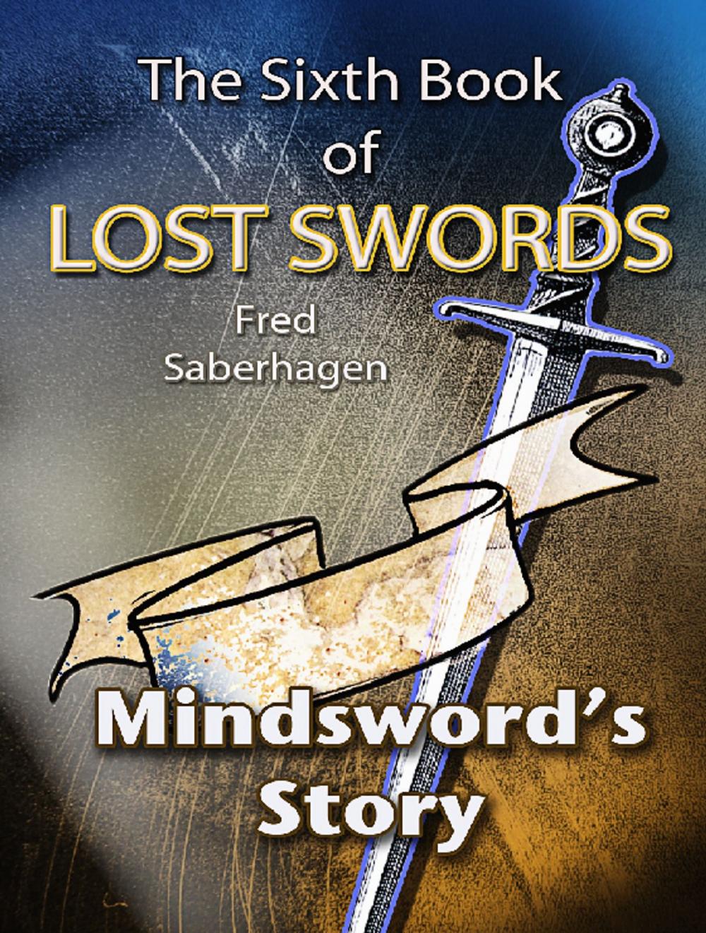 Big bigCover of The Sixth Book Of Lost Swords