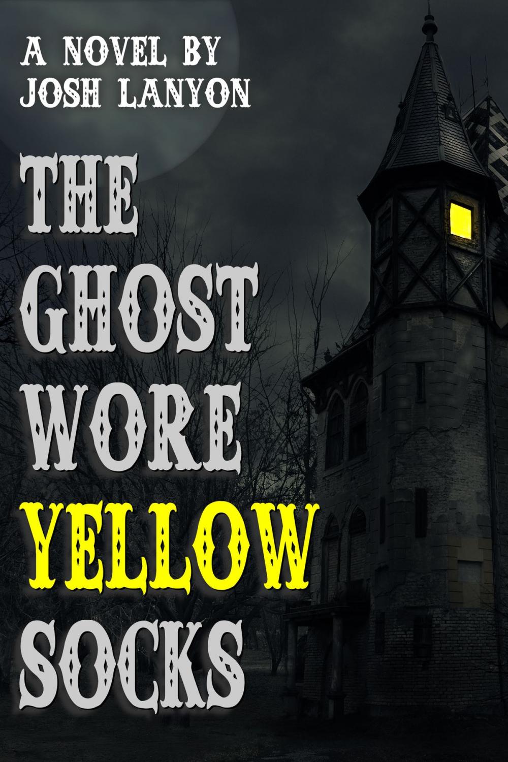 Big bigCover of The Ghost Wore Yellow Socks