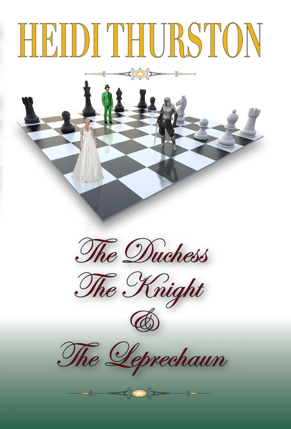 Big bigCover of The Duchess, The Knight and the Leprechaun