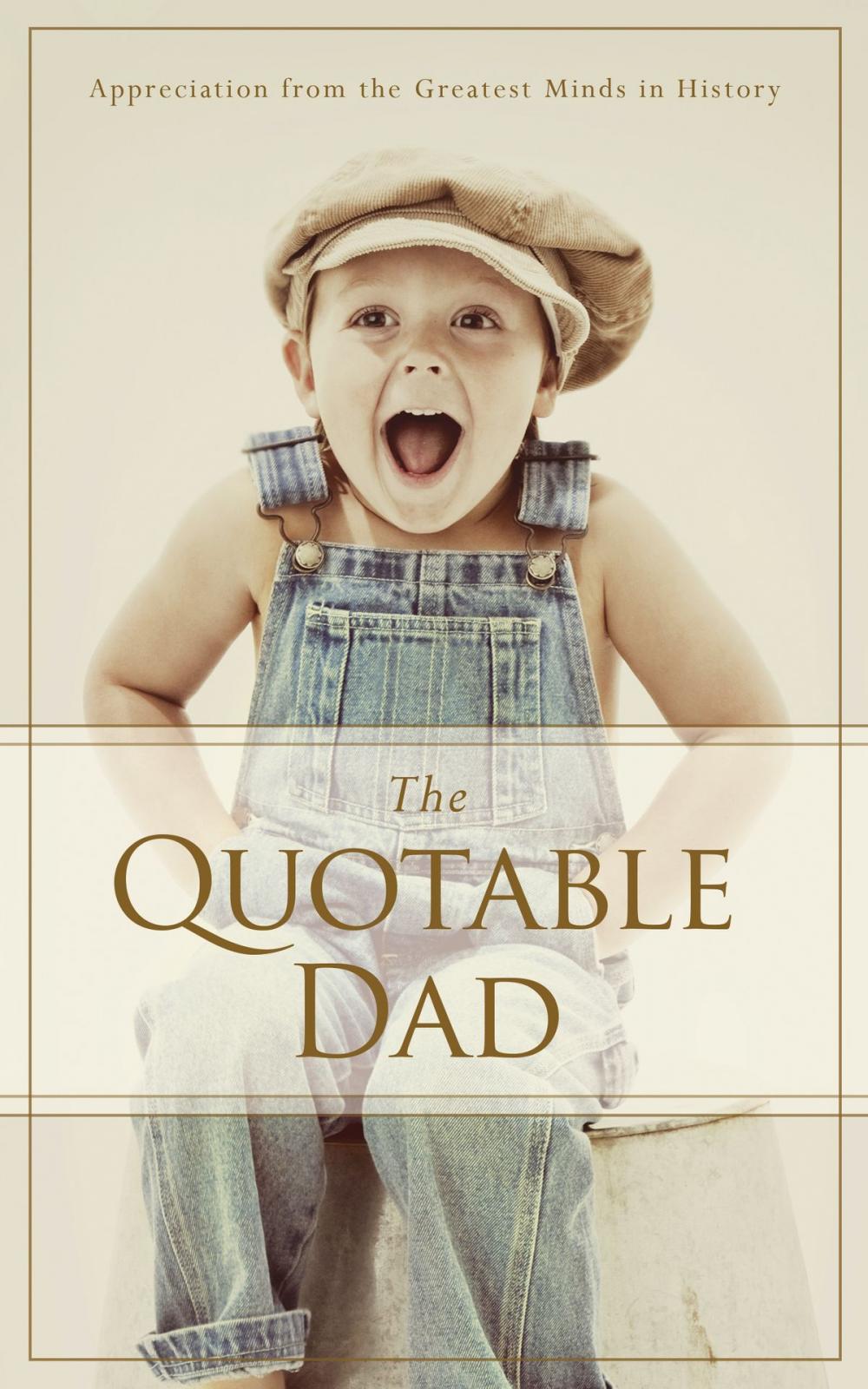 Big bigCover of The Quotable Dad