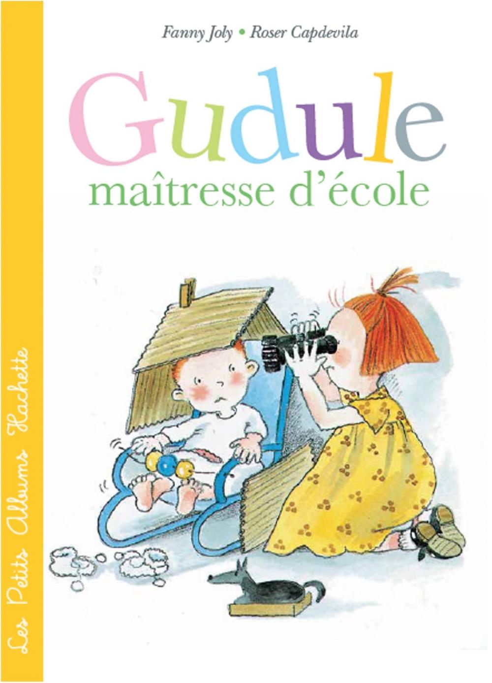 Big bigCover of Gudule maîtresse d'école