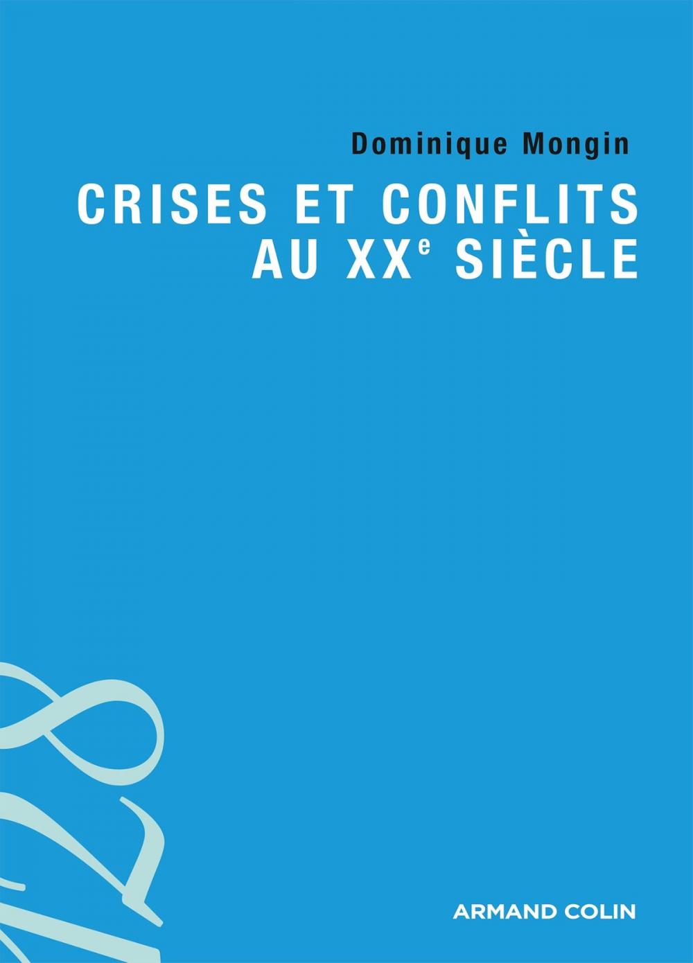 Big bigCover of Crises et conflits au XXe siècle