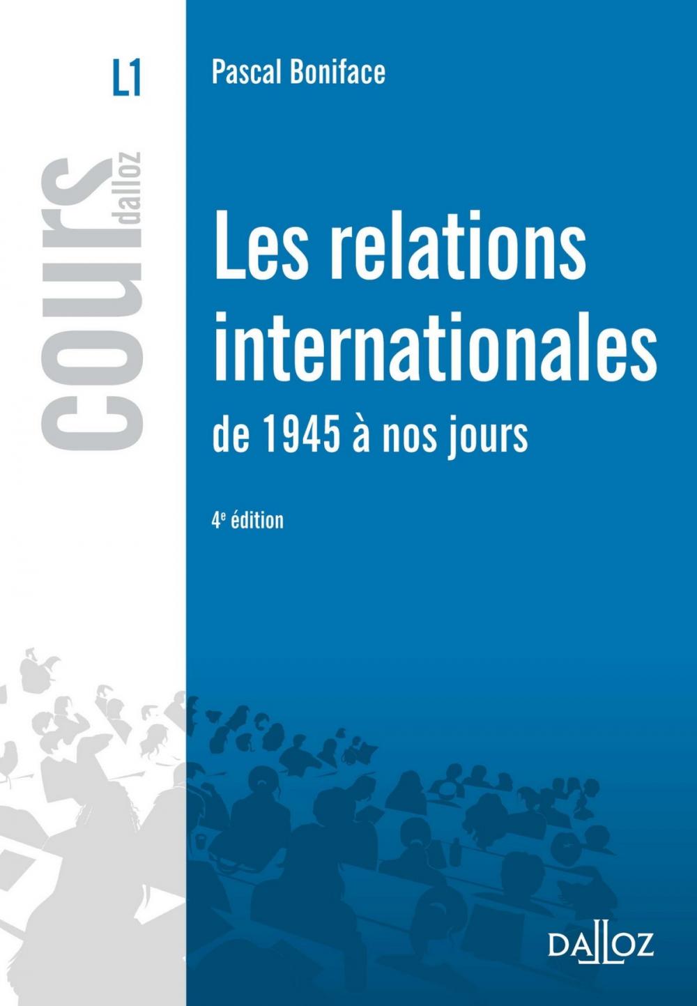 Big bigCover of Les relations internationales de 1945 à nos jours