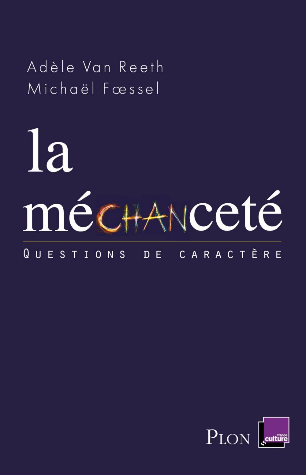 Big bigCover of La méchanceté