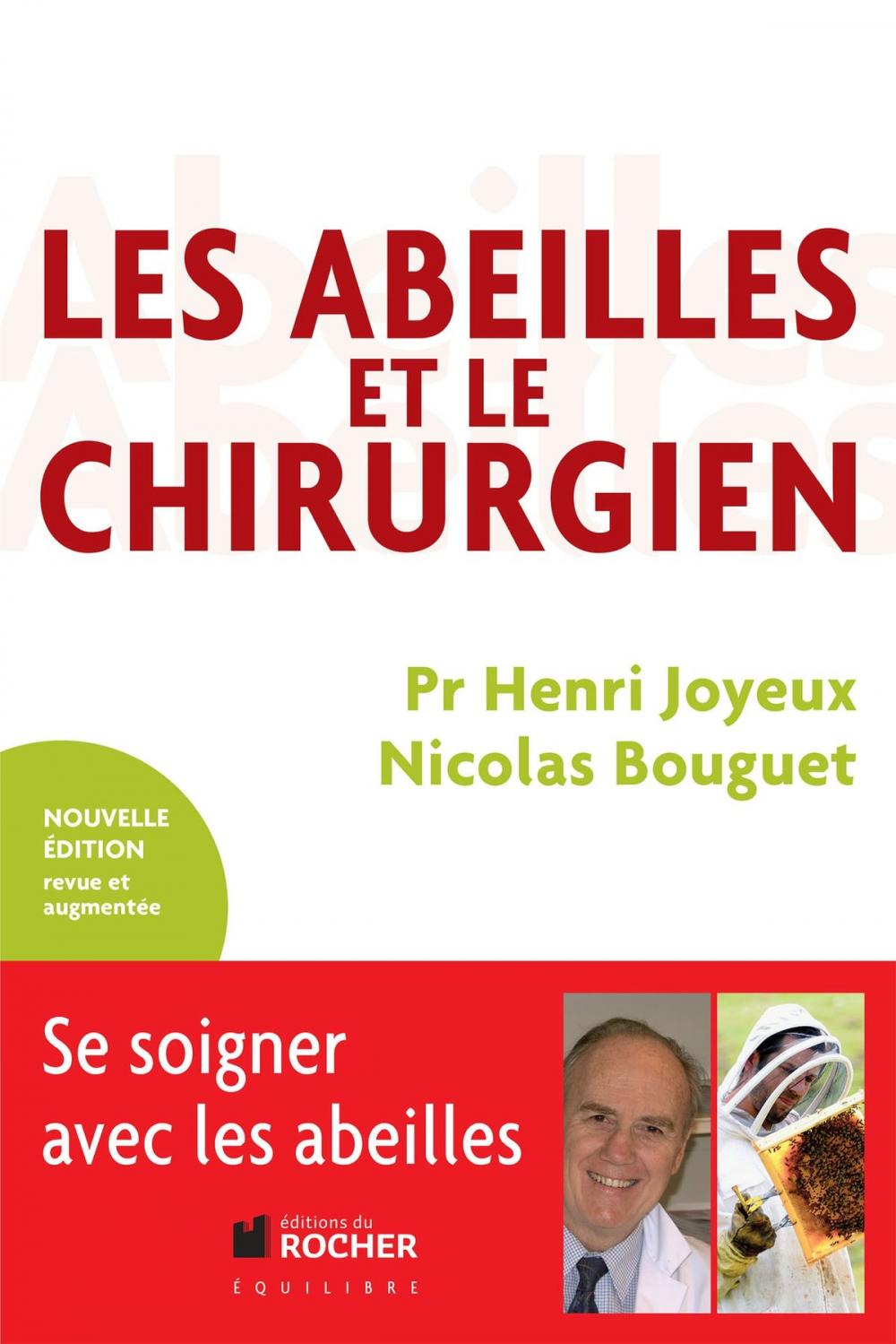 Big bigCover of Les Abeilles et le Chirurgien NED