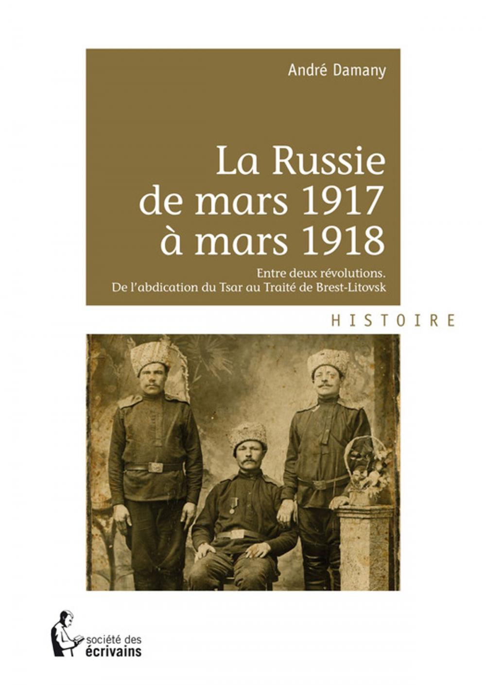 Big bigCover of La Russie de mars 1917 à mars 1918