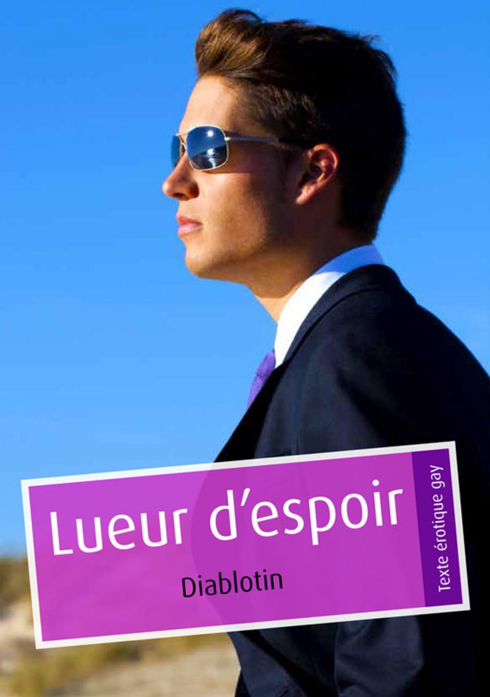 Big bigCover of Lueur d'espoir (pulp gay)