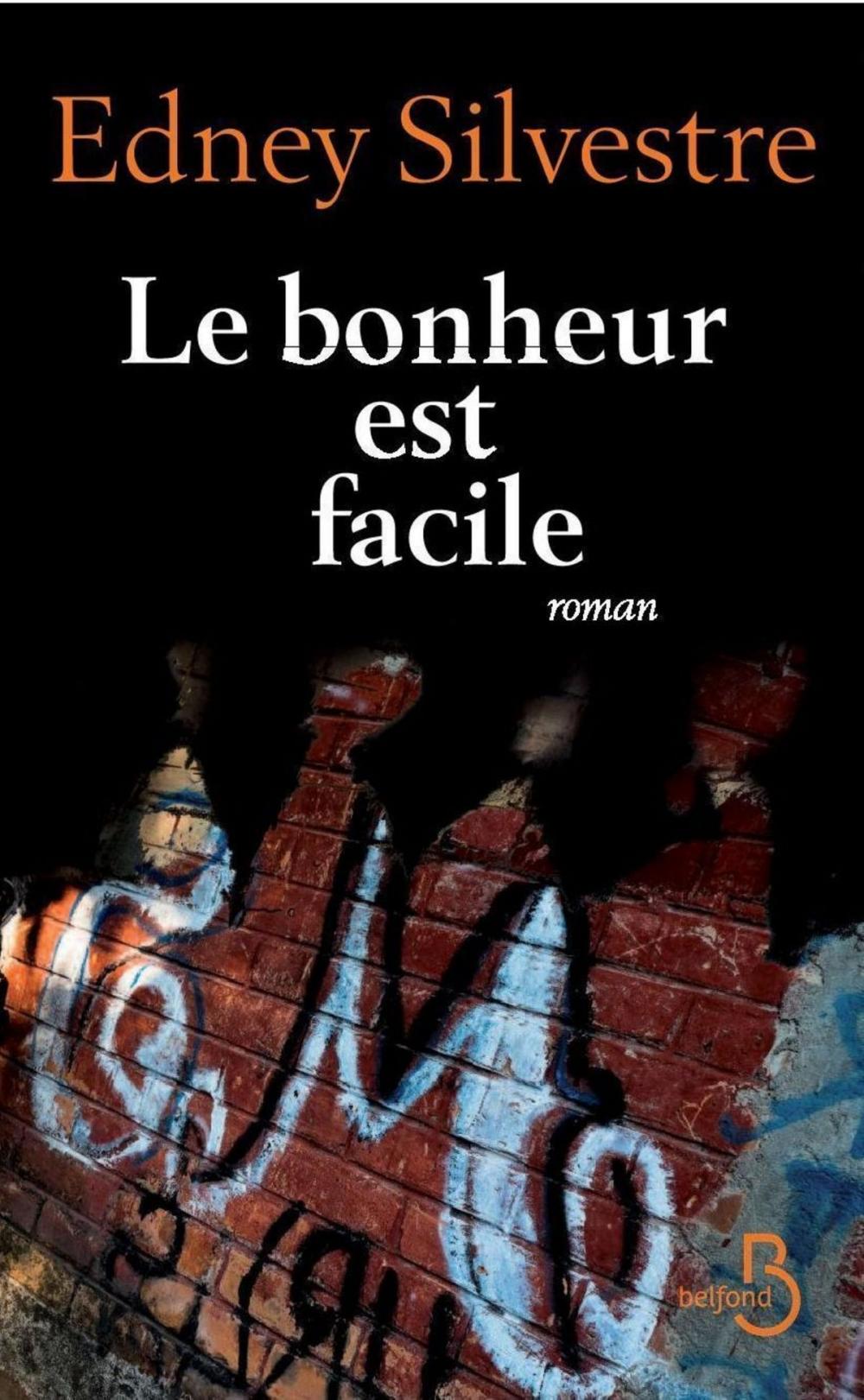 Big bigCover of Le bonheur est facile