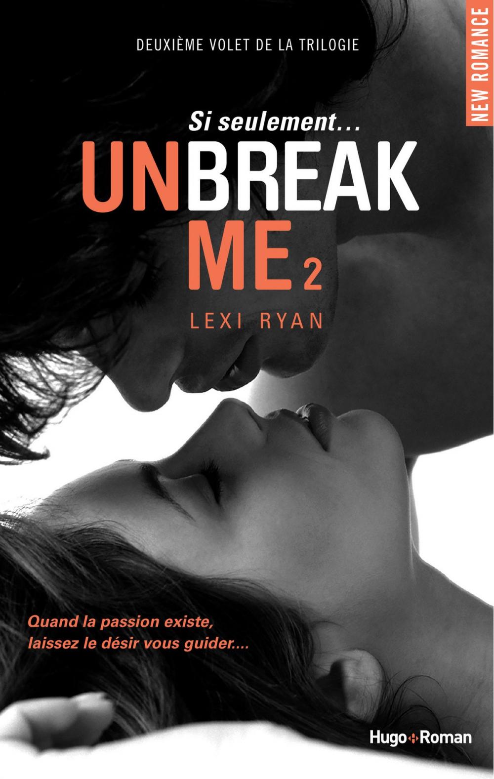 Big bigCover of Unbreak Me T02 Si seulement... (Extrait offert)