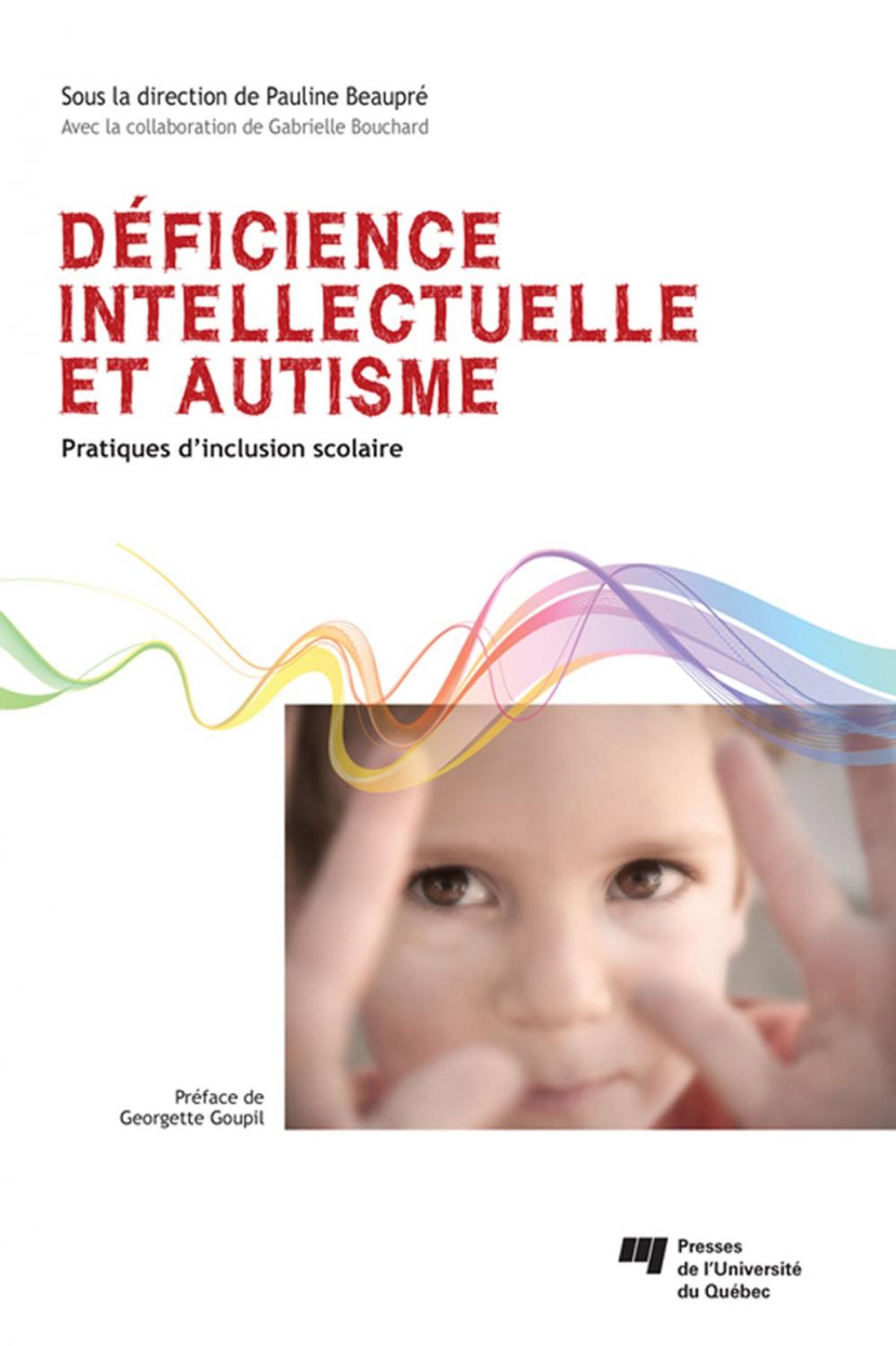 Big bigCover of Déficience intellectuelle et autisme