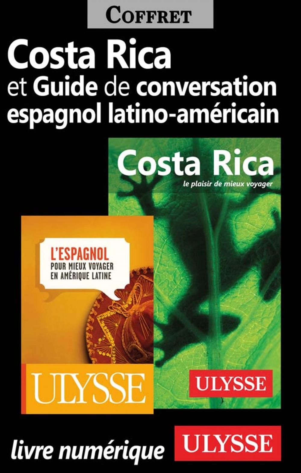 Big bigCover of Costa Rica et Guide de conversation espagnol latinoaméricain