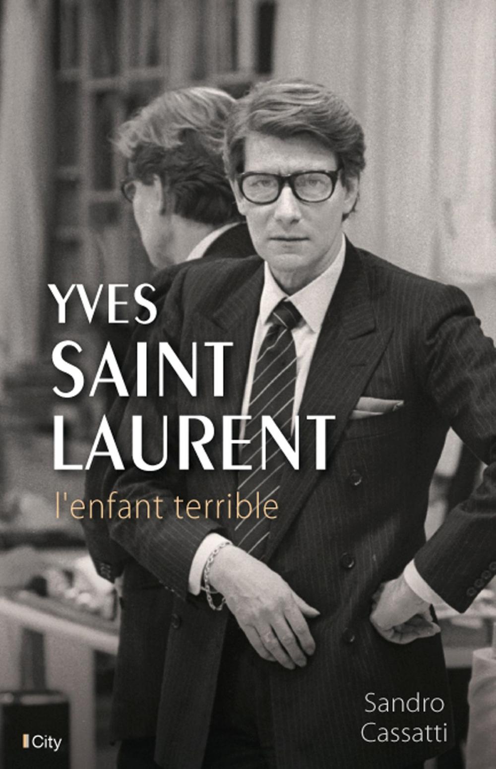 Big bigCover of Yves Saint-Laurent, l'enfant terrible