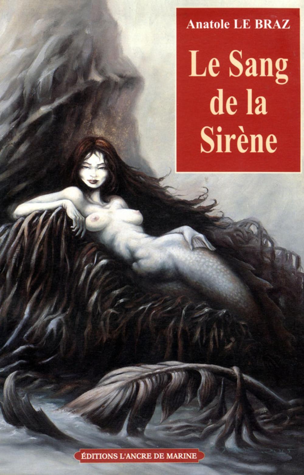 Big bigCover of Le sang de la Sirène