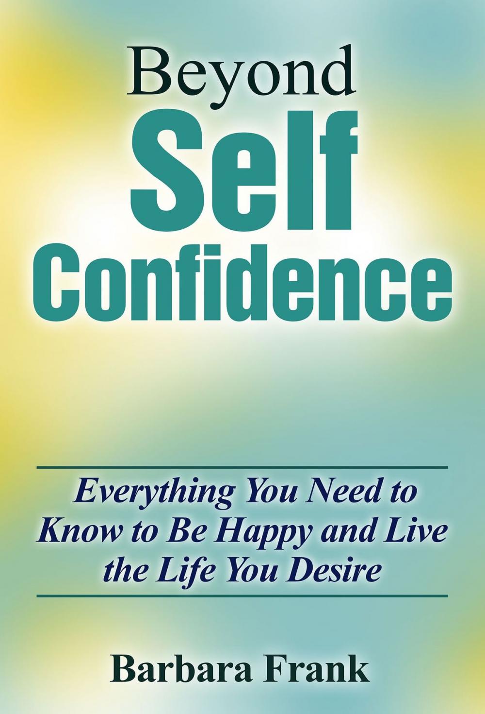 Big bigCover of Beyond Self Confidence