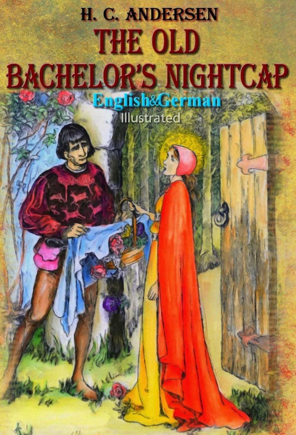 Big bigCover of The Old Bachelor’s Nightcap (Volume 1)