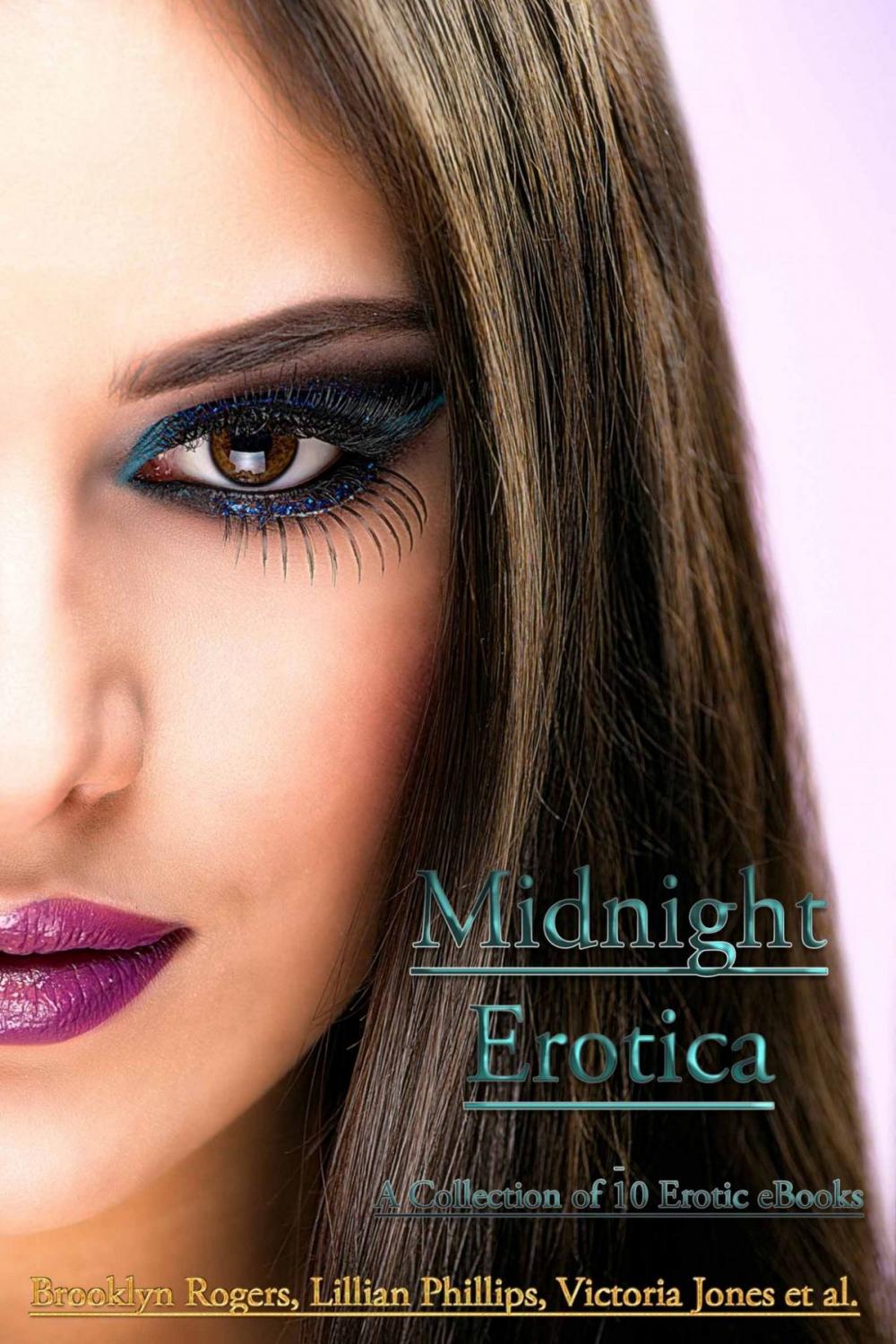 Big bigCover of Midnight Erotica – A Collection of 10 Erotic eBooks