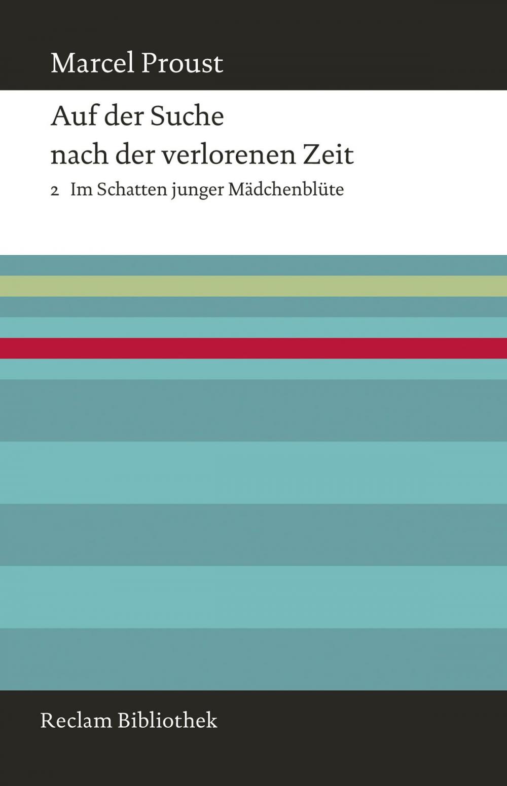 Big bigCover of Auf der Suche nach der verlorenen Zeit. Band 2: Im Schatten junger Mädchenblüte