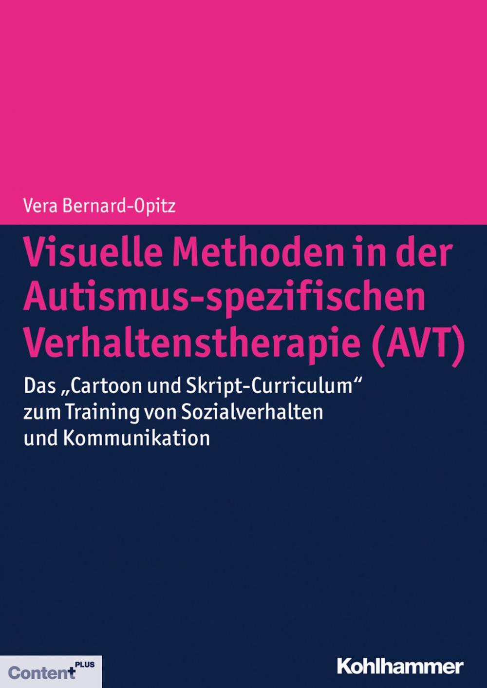 Big bigCover of Visuelle Methoden in der Autismus-spezifischen Verhaltenstherapie (AVT)